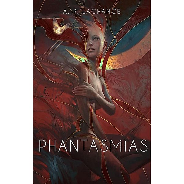 Phantasmias, A. R. Lachance