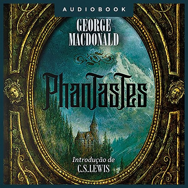 Phantastes, George Macdonald