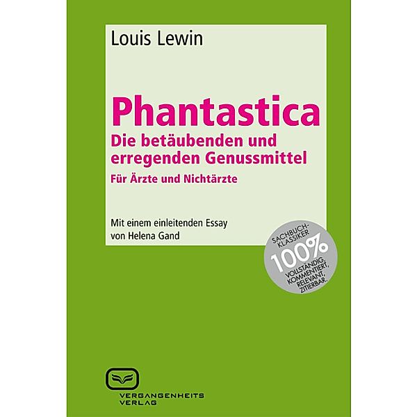 Phantastica, Lewin