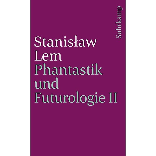 Phantastik und Futurologie. 2. Teil, Stanislaw Lem