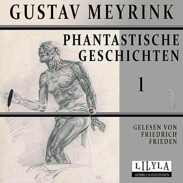 Phantastische Geschichten 1, Gustav Meyrink
