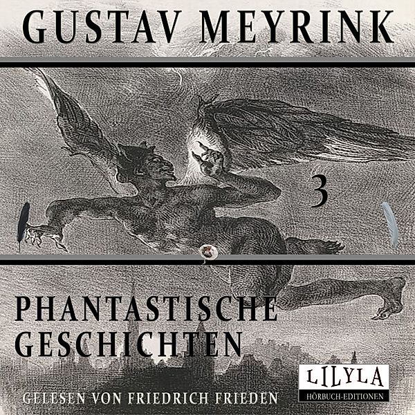 Phantastische Geschichten 3, Gustav Meyrink