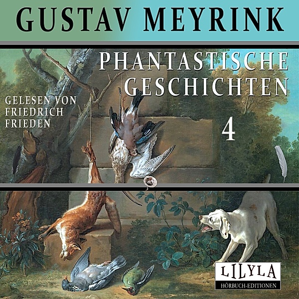 Phantastische Geschichten 4, Gustav Meyrink