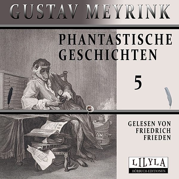 Phantastische Geschichten 5, Gustav Meyrink