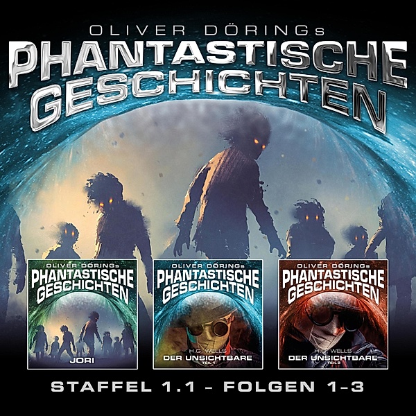 Phantastische Geschichten - Phantastische Geschichten, Staffel 1.1 (Folgen 1-3), Oliver Döring