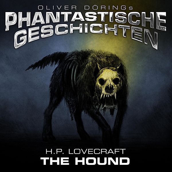 Phantastische Geschichten - Phantastische Geschichten, The Hound, H.p. Lovecraft