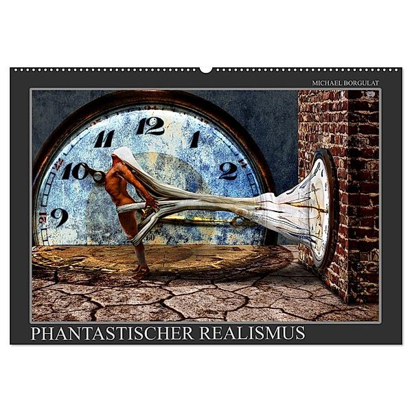 Phantastischer Realismus (Wandkalender 2024 DIN A2 quer), CALVENDO Monatskalender, Michael Borgulat