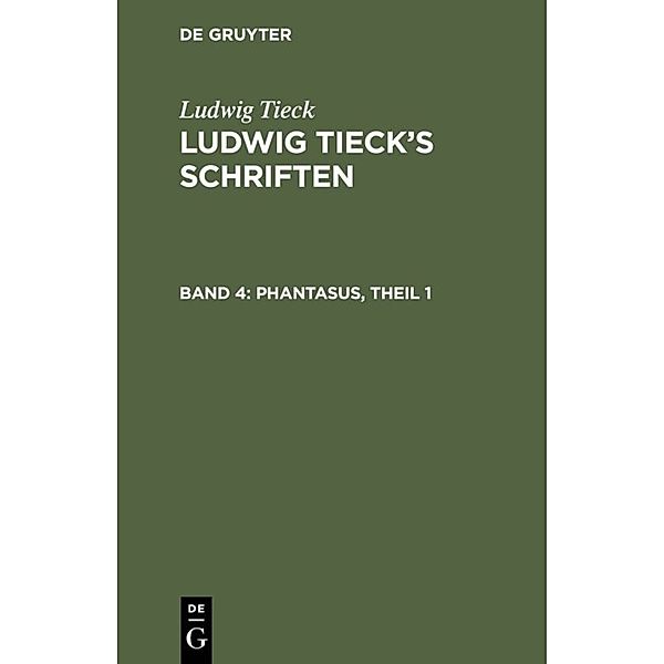 Phantasus, Theil 1, Ludwig Tieck