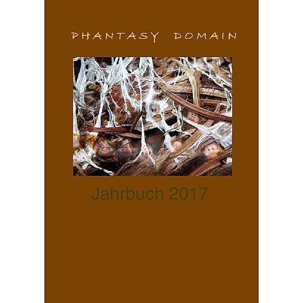 Phantasy Domain Jahrbuch / Phantasy-Domain Jahrbuch 2017, Antip Sorokin