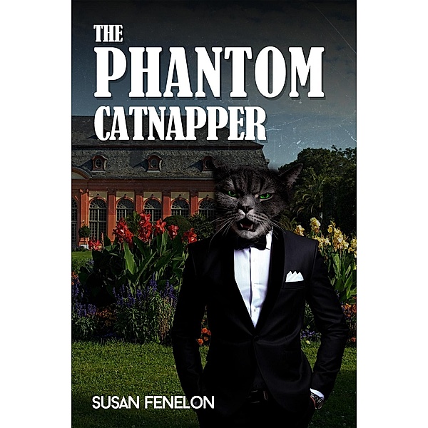 Phantom Catnapper, Susan Fenelon
