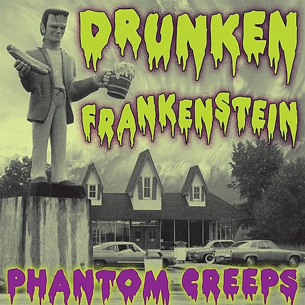 Phantom Creeps, Drunken Frankenstein