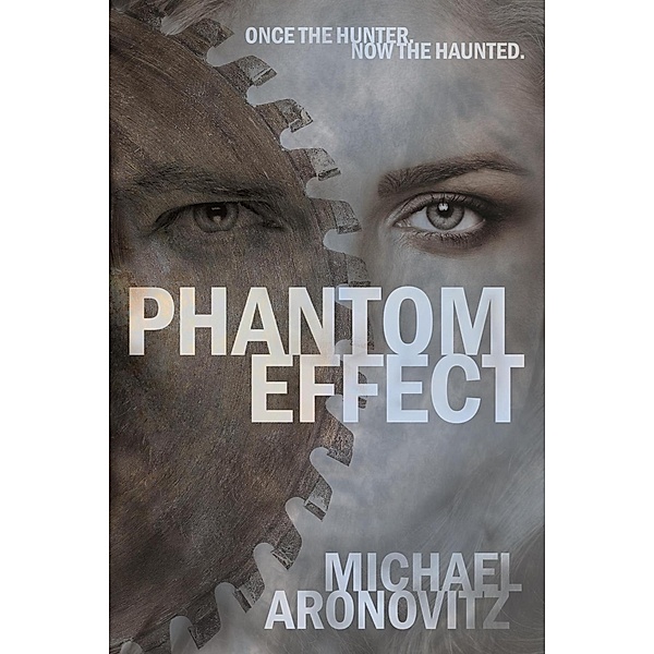 Phantom Effect, MIchael Aronovitz