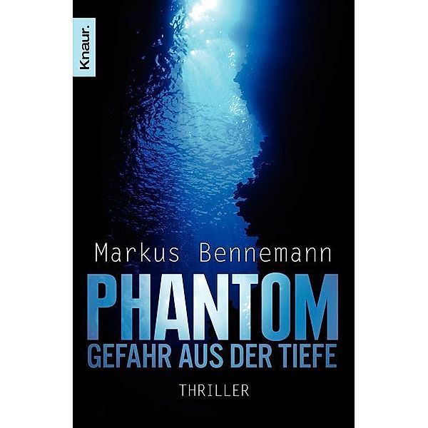 Phantom - Gefahr aus der Tiefe, Markus Bennemann