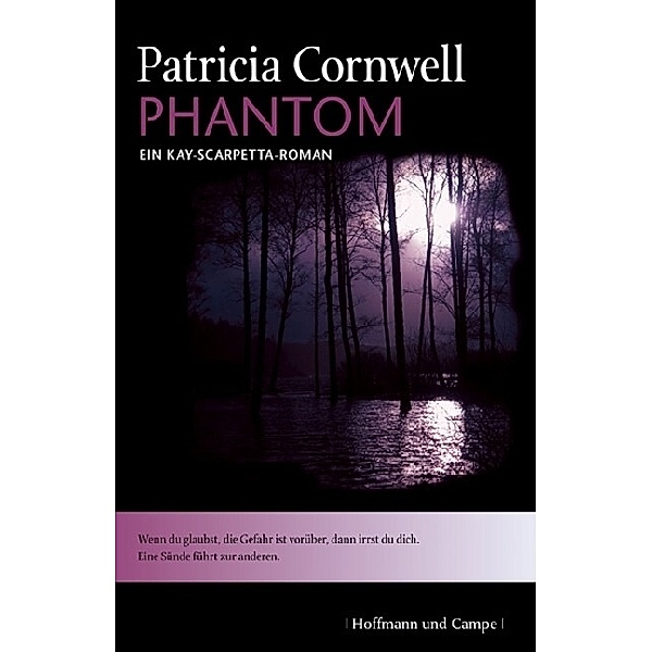Phantom / Kay Scarpetta Bd.4, Patricia Cornwell
