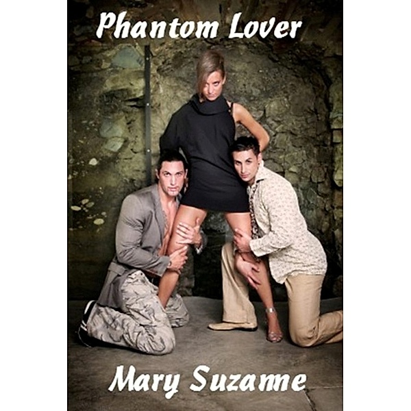 Phantom Lover, Mary Suzanne