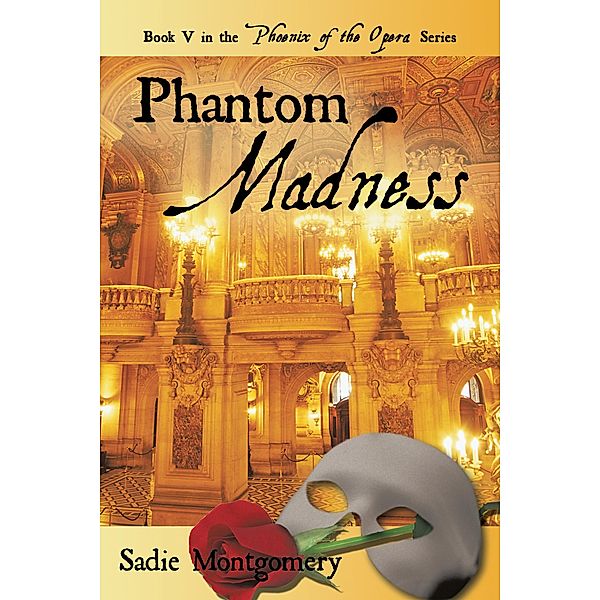 Phantom Madness, Sadie Montgomery