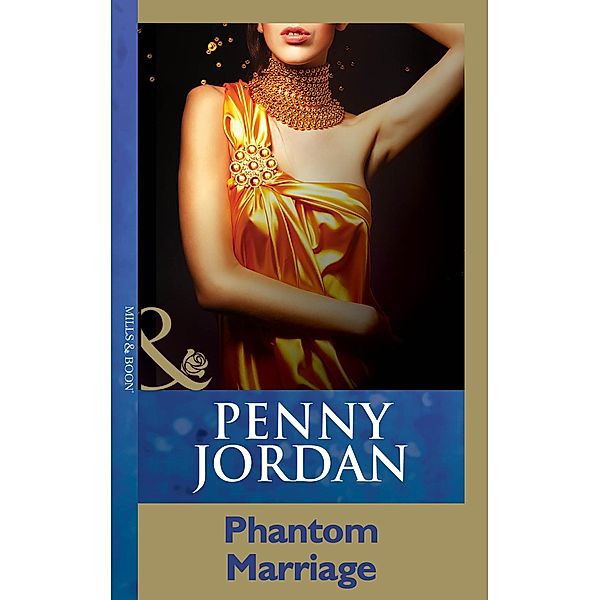 Phantom Marriage (Mills & Boon Modern), Penny Jordan