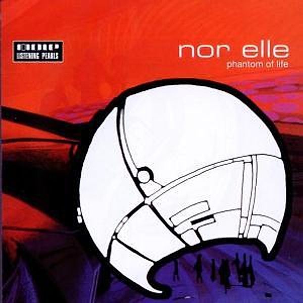 Phantom Of Life (Digipak), Nor Elle