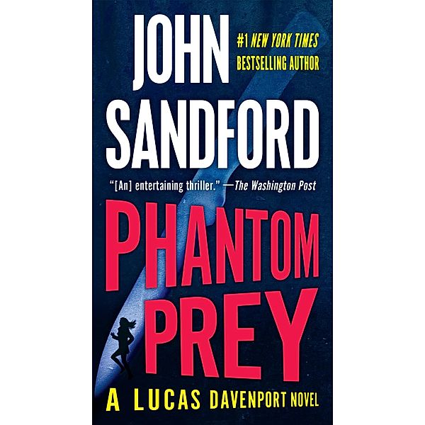 Phantom Prey / A Prey Novel Bd.18, John Sandford