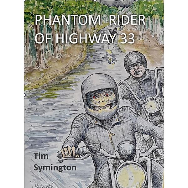 Phantom Rider Of Highway 33, Tim Symington