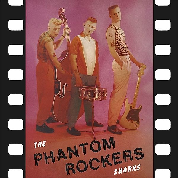 Phantom Rockers (Vinyl), The Sharks