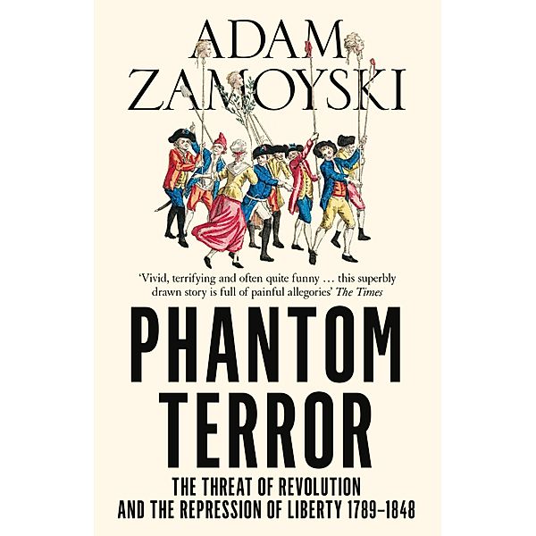 Phantom Terror, Adam Zamoyski