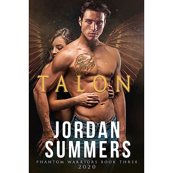 Phantom Warriors 3: Talon 2020 / Phantom Warriors, Jordan Summers