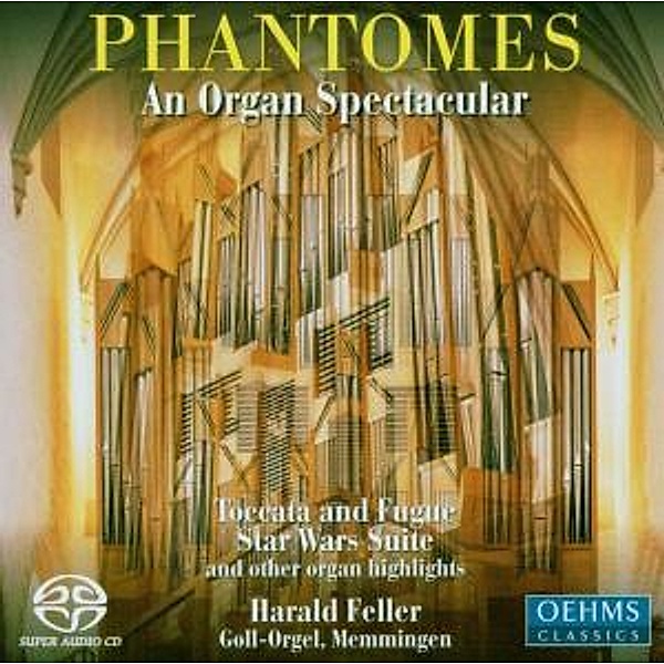 Phantomes-An Organ Spectacular, Harald Feller