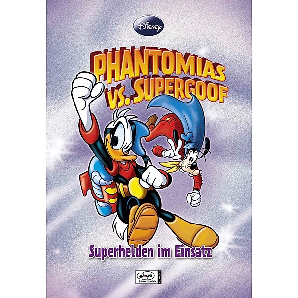 Phantomias vs Supergoof / Disney Enthologien Bd.18, Walt Disney