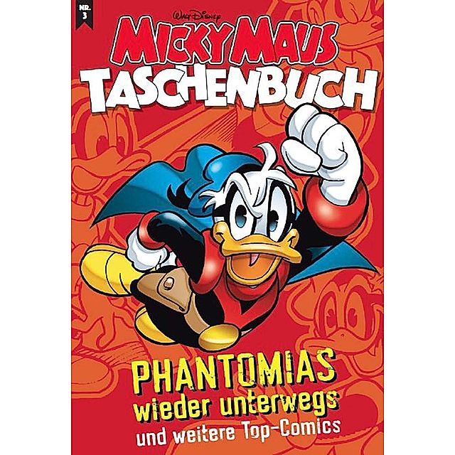 Phantomias wieder unterwegs Micky Maus Taschenbuch Bd.3 Buch
