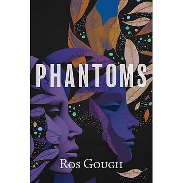 Phantoms, Ros Gough