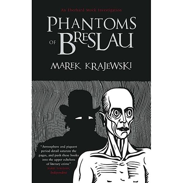 Phantoms of Breslau, Marek Krajewski