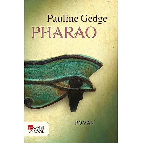 Pharao, Pauline Gedge