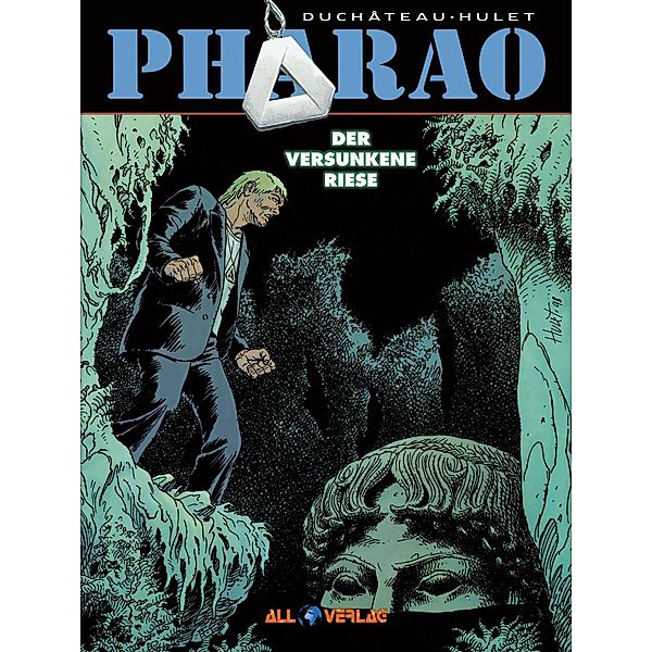 Pharao 7, André-Paul Duchâteau, Daniel Hulet