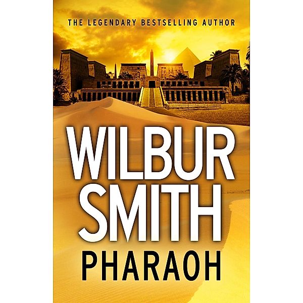 Pharaoh, Wilbur Smith