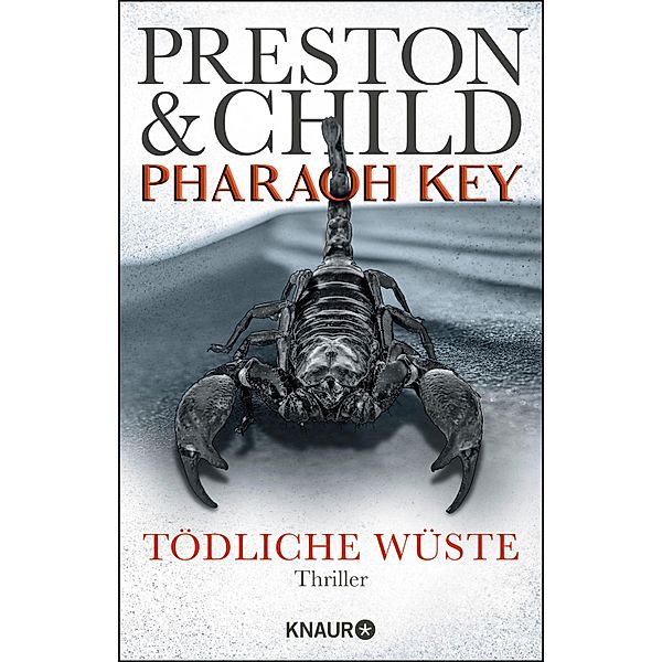 Pharaoh Key - Tödliche Wüste / Gideon Crew Bd.5, Douglas Preston, Lincoln Child
