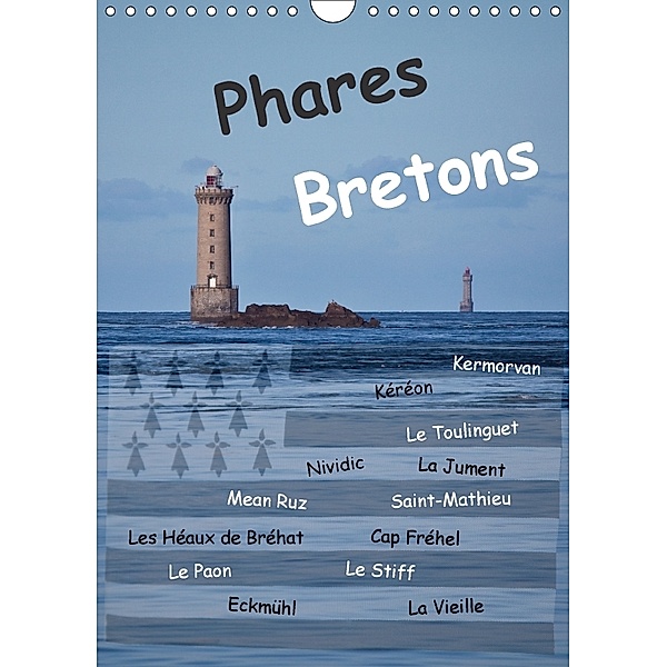 Phares Bretons (Wandkalender 2018 DIN A4 hoch), Etienne Benoît