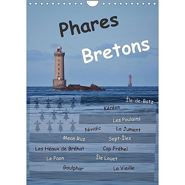 Phares Bretons (Wandkalender 2023 DIN A4 hoch), Etienne Benoît