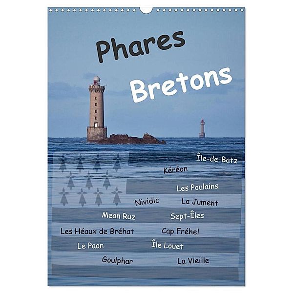 Phares Bretons (Wandkalender 2024 DIN A3 hoch), CALVENDO Monatskalender, Etienne Benoît