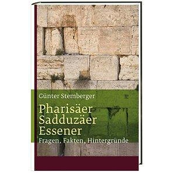 Pharisäer, Sadduzäer, Essener, Günter Stemberger
