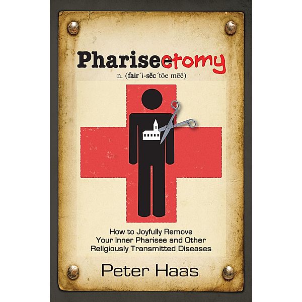 Pharisectomy, Peter Haa