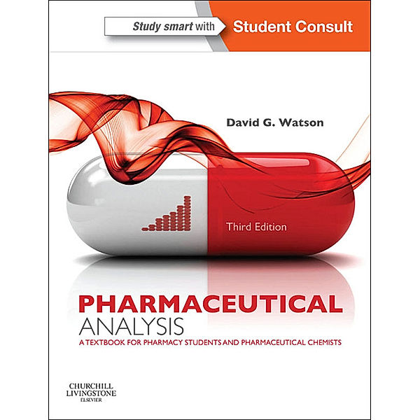 Pharmaceutical Analysis E-Book, David G. Watson