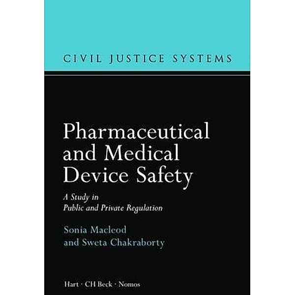 Pharmaceutical and Medical Device Safety, Sonia Macleod, Sweta Chakraborty