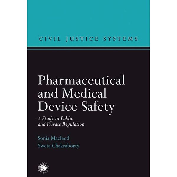 Pharmaceutical and Medical Device Safety, Sonia Macleod, Sweta Chakraborty