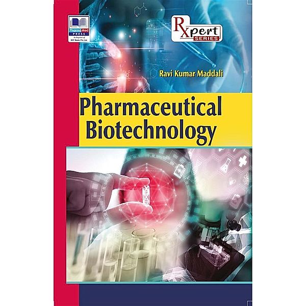 Pharmaceutical Biotechnology, Maddali Ravi Kumar