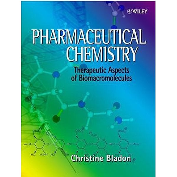 Pharmaceutical Chemistry, Christine Bladon