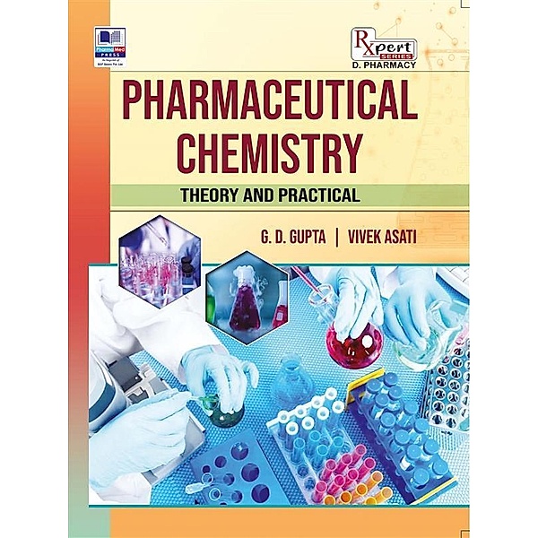 Pharmaceutical Chemistry, G. D. Gupta, Vivek Asati