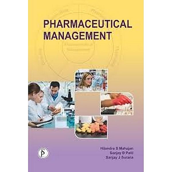 Pharmaceutical Management, Hitendra S Mahajan, Sanjay B Patil