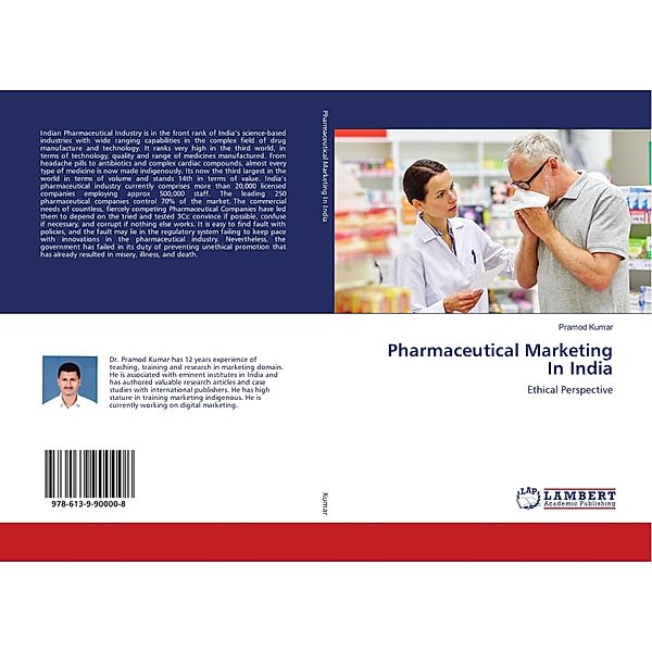 Pharmaceutical Marketing In India, Pramod Kumar