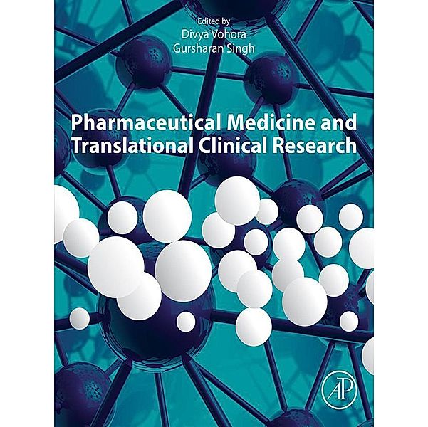 Pharmaceutical Medicine and Translational Clinical Research